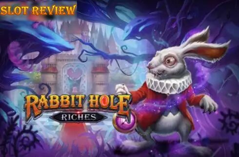 Rabbit Hole Riches